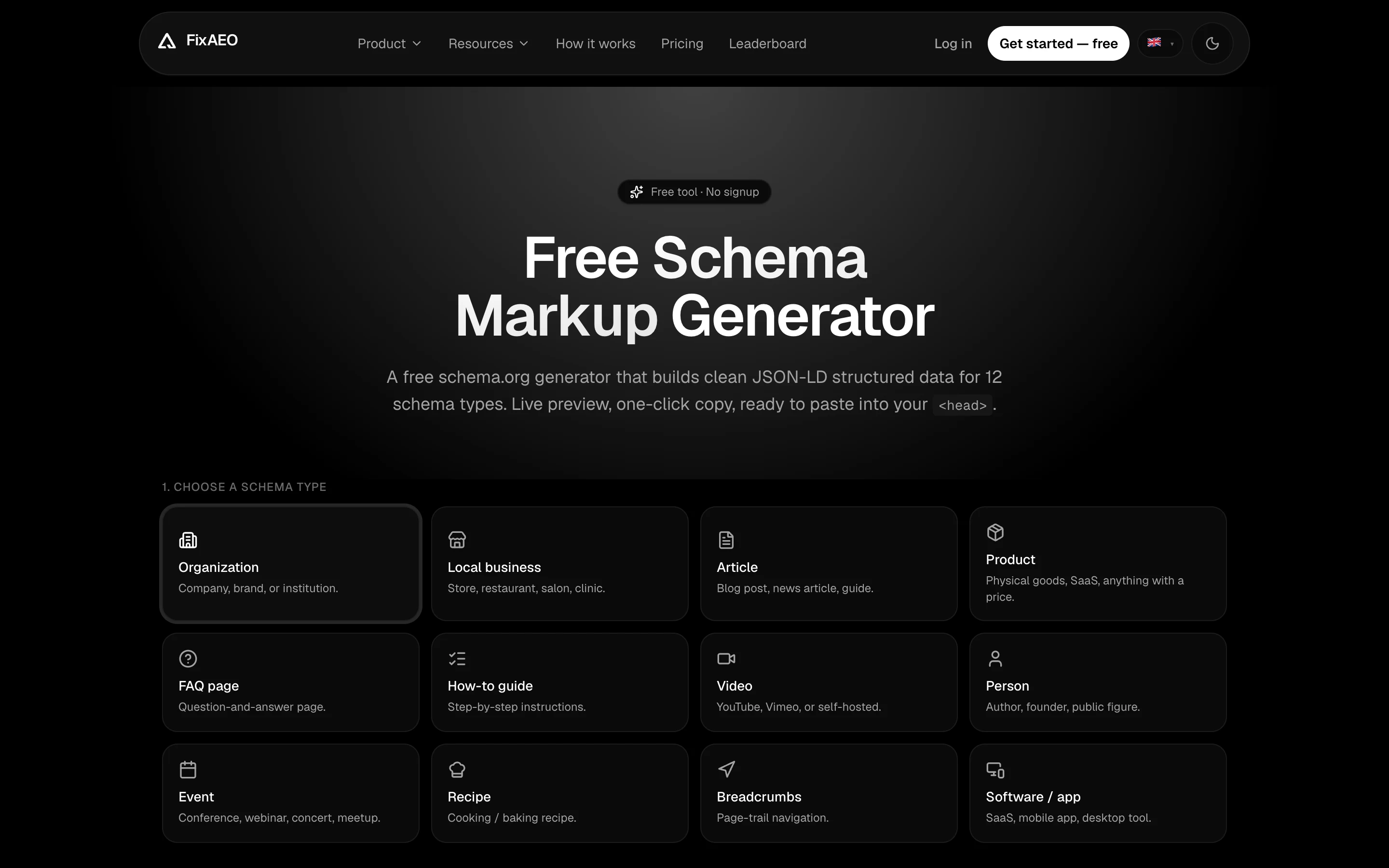 FixAEO's free schema markup generator: 12 schema types on a grid (Organization, Local business, Article, Product, FAQ page, How-to guide, Video, Person, Event, Recipe, Breadcrumbs, Software/app).