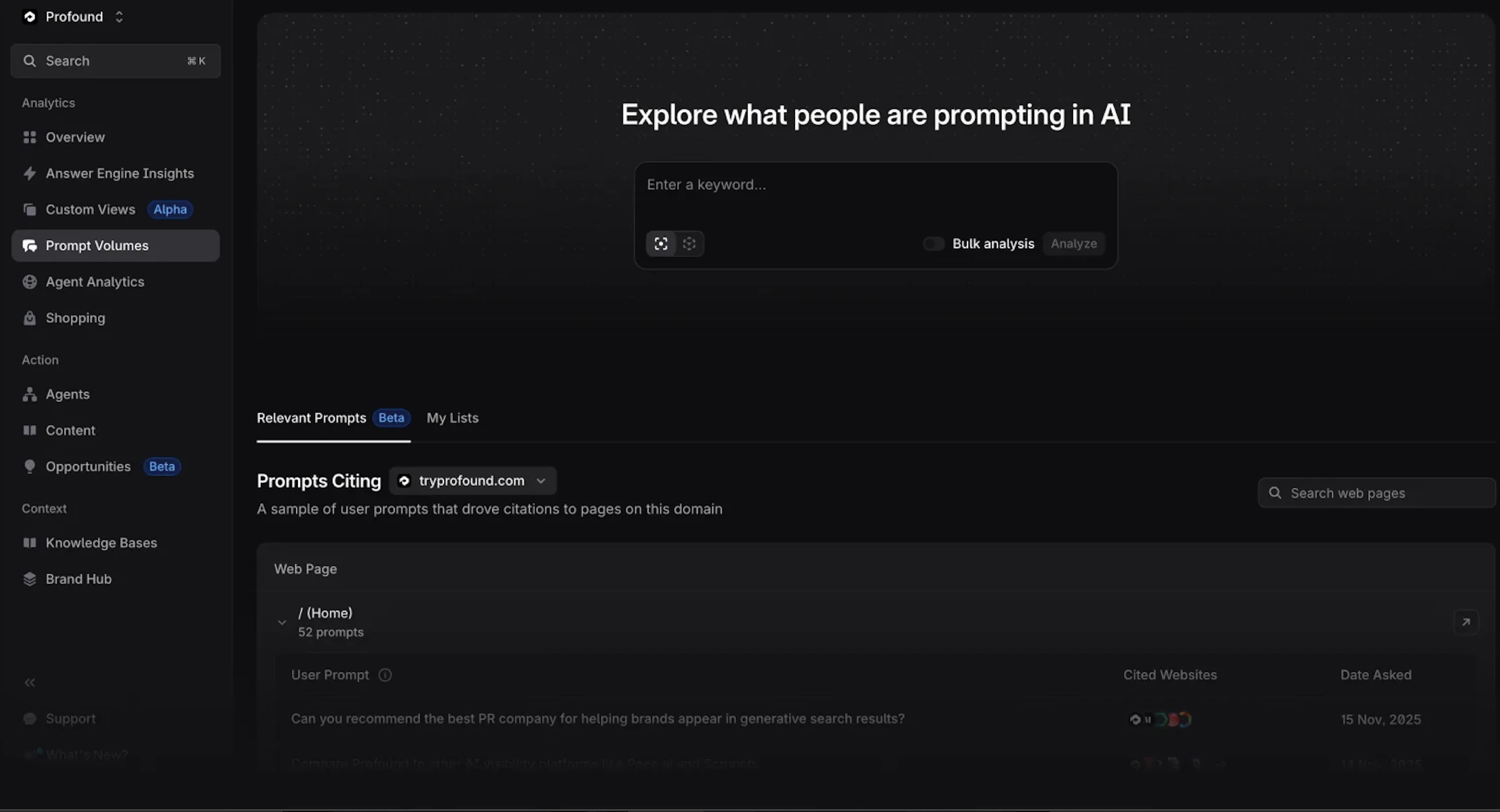 Profound's Prompt Volumes view: "Explore what people are prompting in AI," with a keyword search and a list of the real user prompts driving citations to a tracked domain.